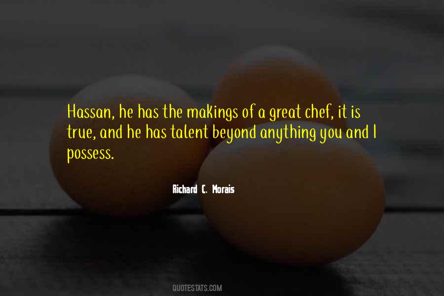 Richard C. Morais Quotes #50721