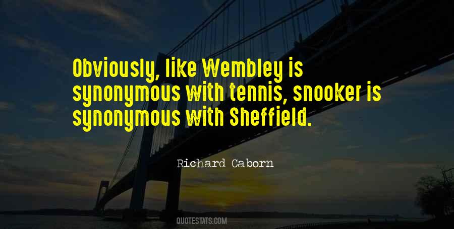 Richard Caborn Quotes #872452 Richard Caborn Quotes #872452