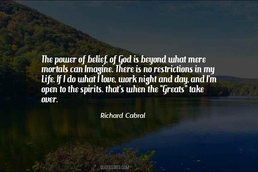 Richard Cabral Quotes #1415440