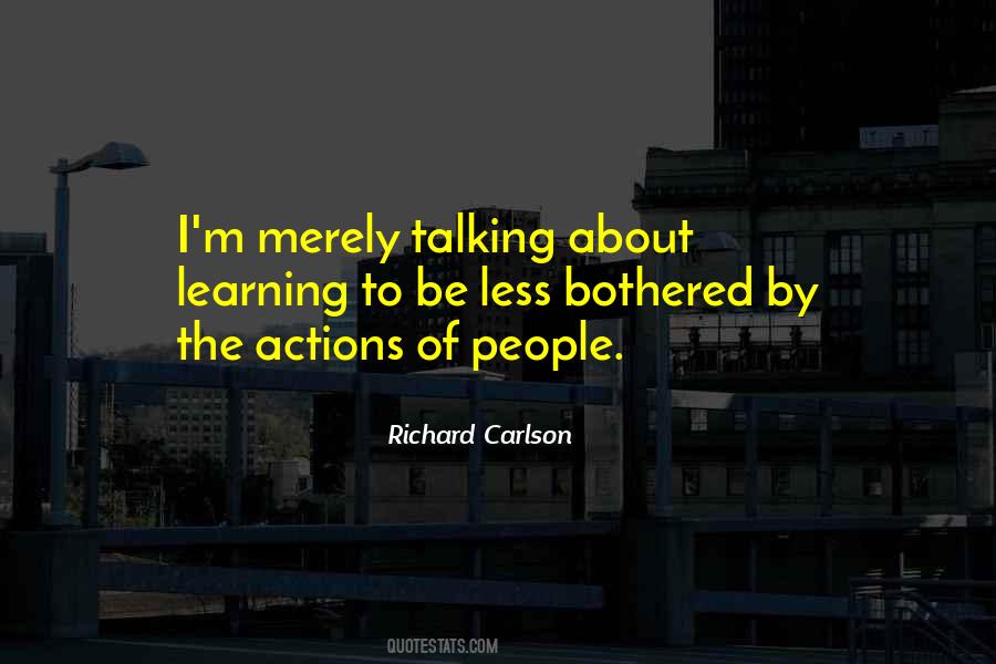 Richard Carlson Quotes #1202495