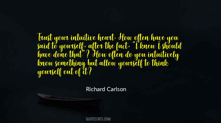 Richard Carlson Quotes #1427825