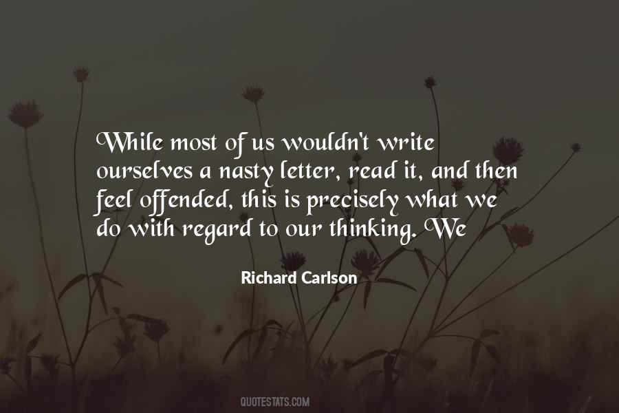 Richard Carlson Quotes #1533192