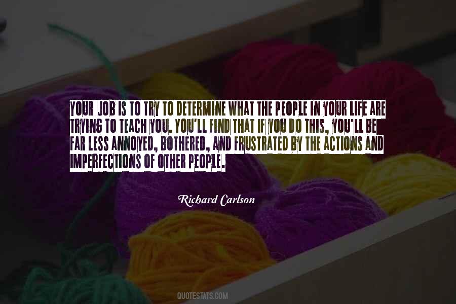 Richard Carlson Quotes #215858