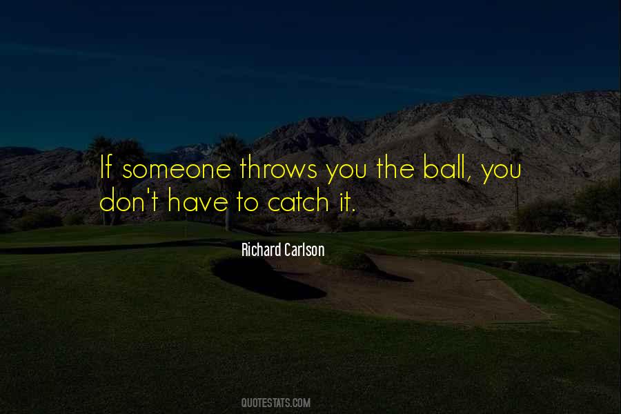 Richard Carlson Quotes #274041