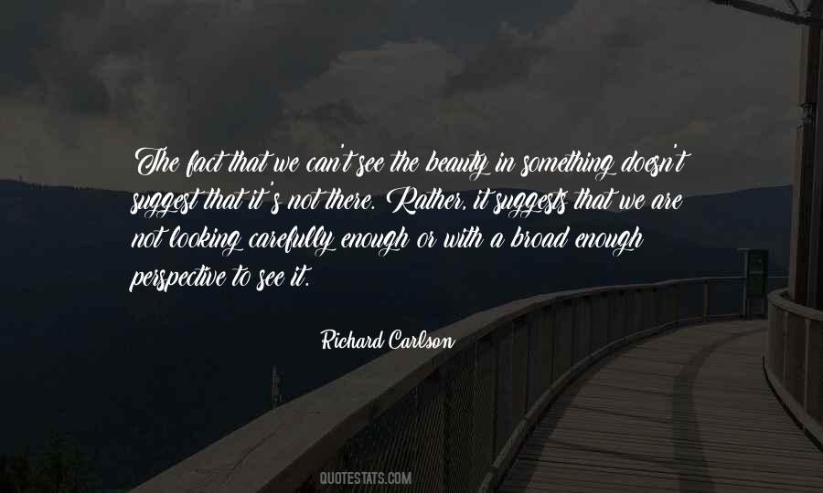 Richard Carlson Quotes #513166