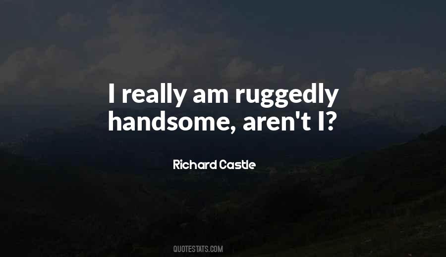 Richard Castle Quotes #311297