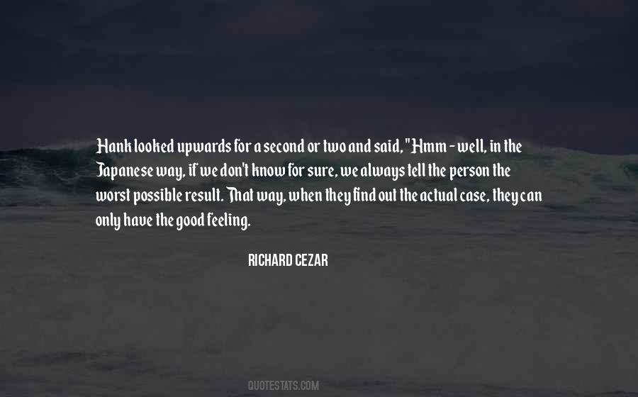 Richard Cezar Quotes #725827