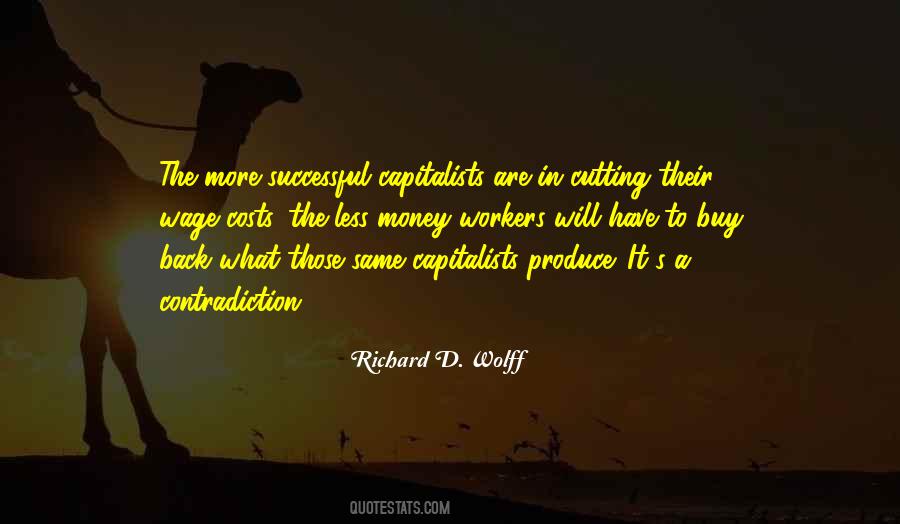 Richard D. Wolff Quotes #513138