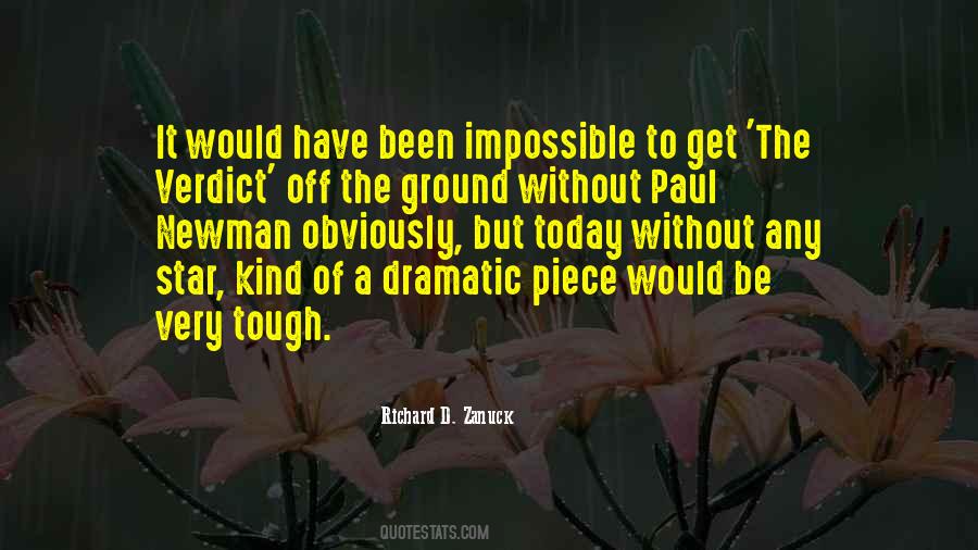 Richard D. Zanuck Quotes #753489