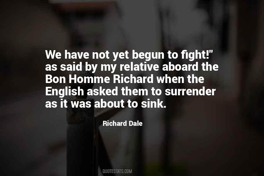 Richard Dale Quotes #1032442 Richard Dale Quotes #1032442