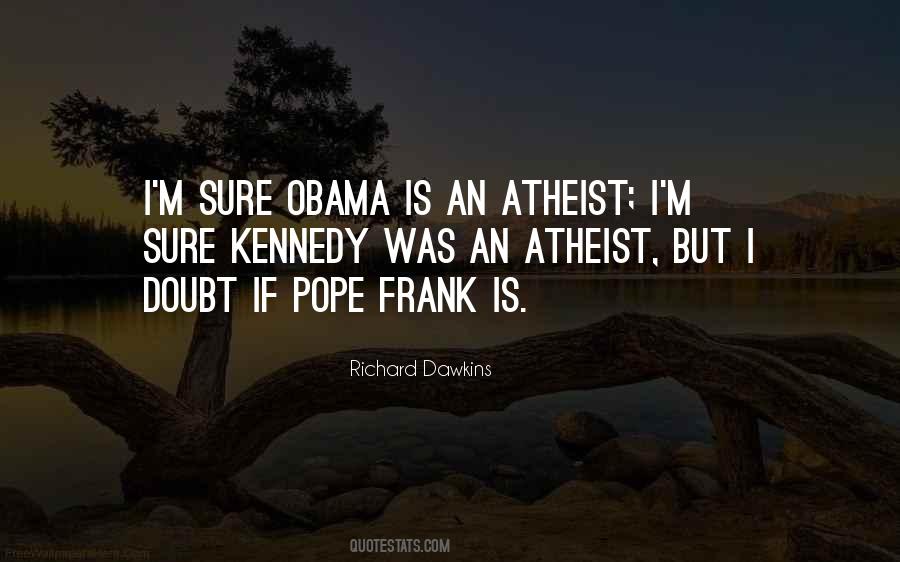 Richard Dawkins Quotes #1141667