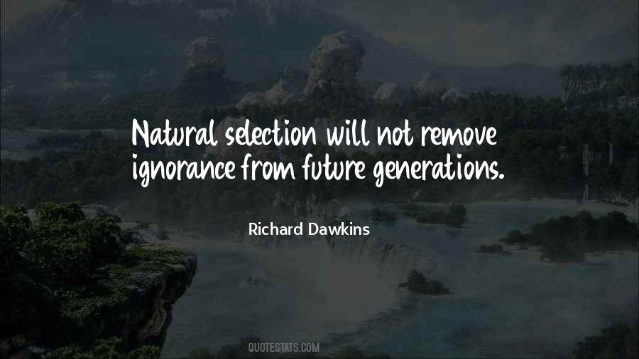 Richard Dawkins Quotes #1629111