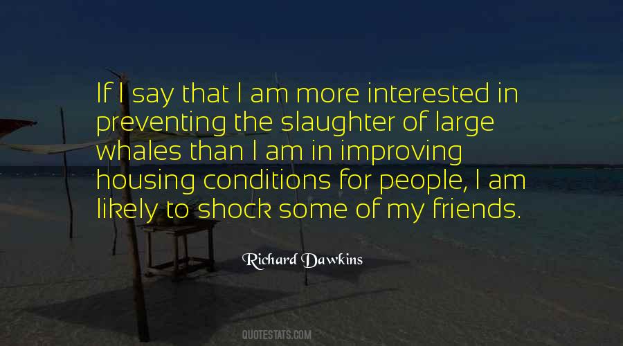 Richard Dawkins Quotes #1727652
