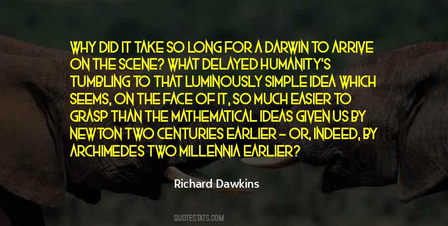 Richard Dawkins Quotes #518996
