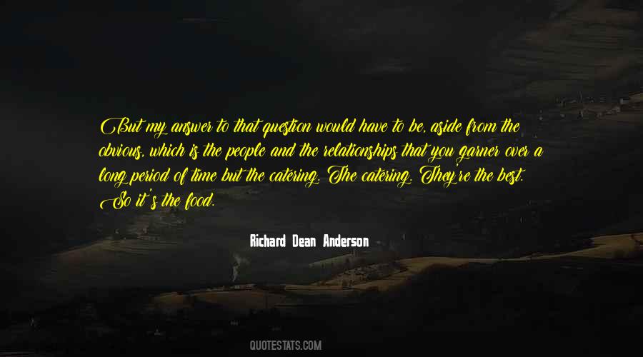 Richard Dean Anderson Quotes #1375861