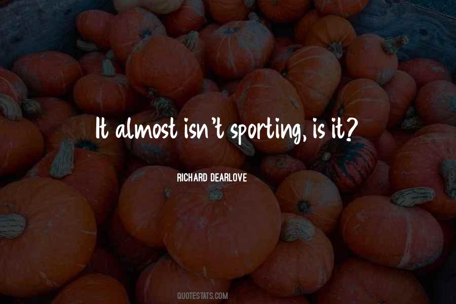 Richard Dearlove Quotes #1071073 Richard Dearlove Quotes #1071073