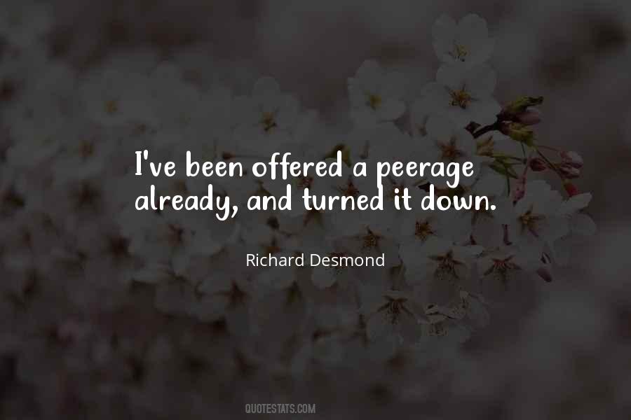 Richard Desmond Quotes #288187