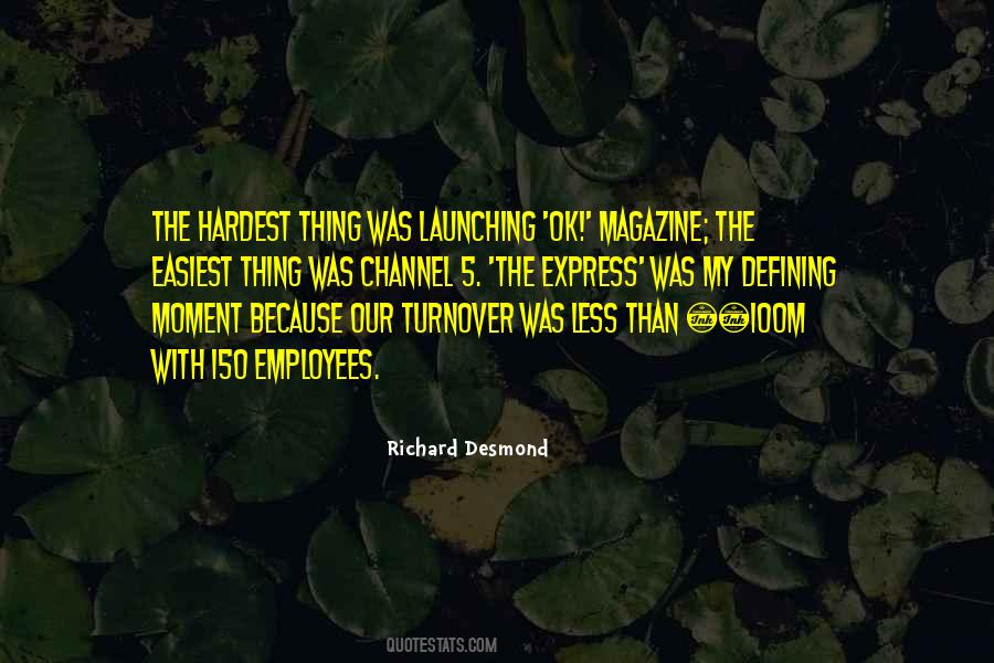 Richard Desmond Quotes #35730