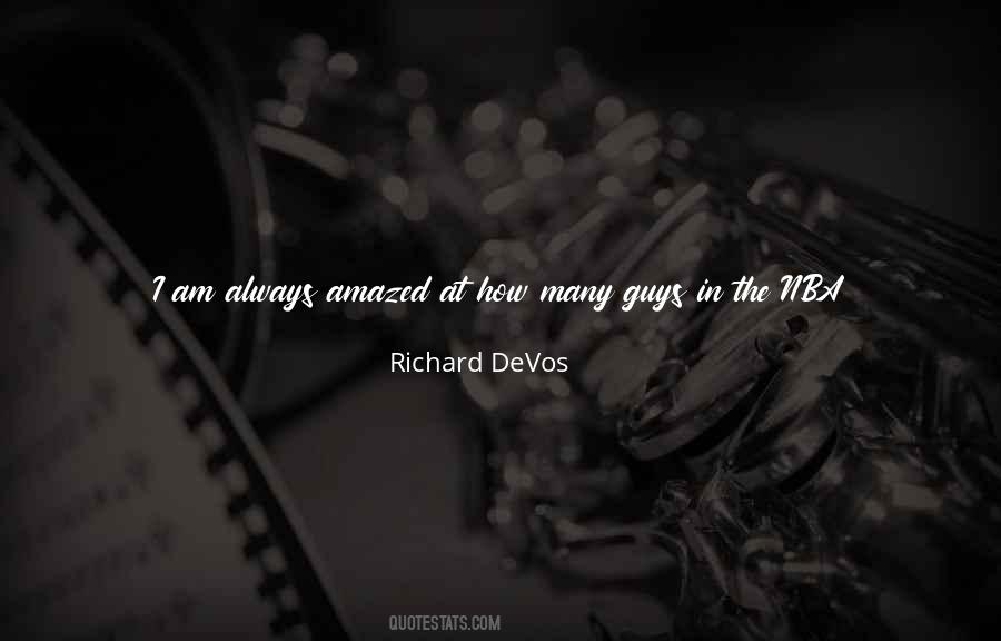 Richard DeVos Quotes #1349921