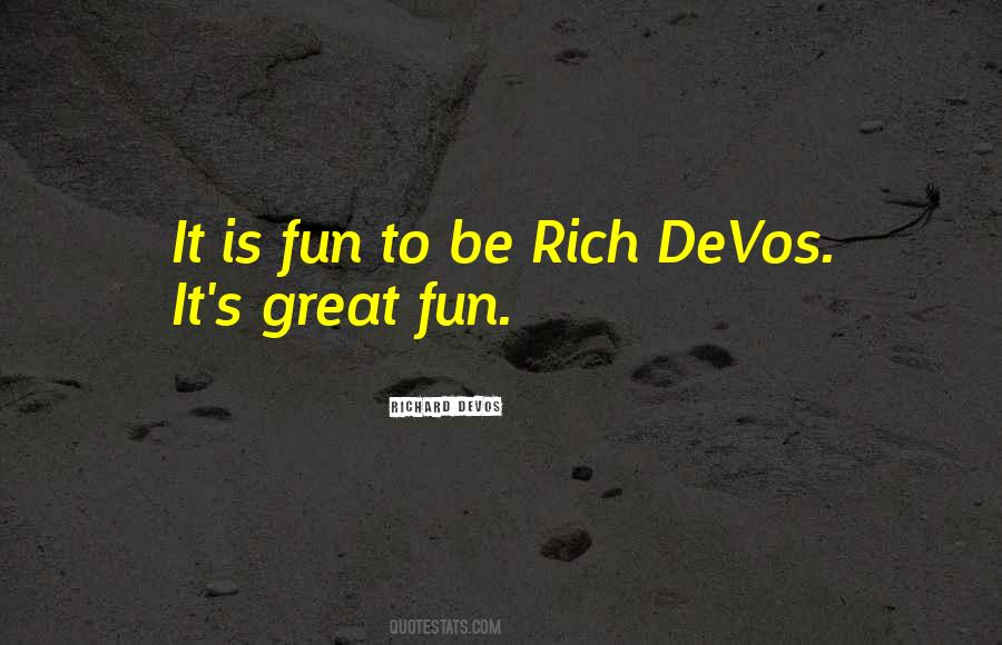 Richard DeVos Quotes #668490