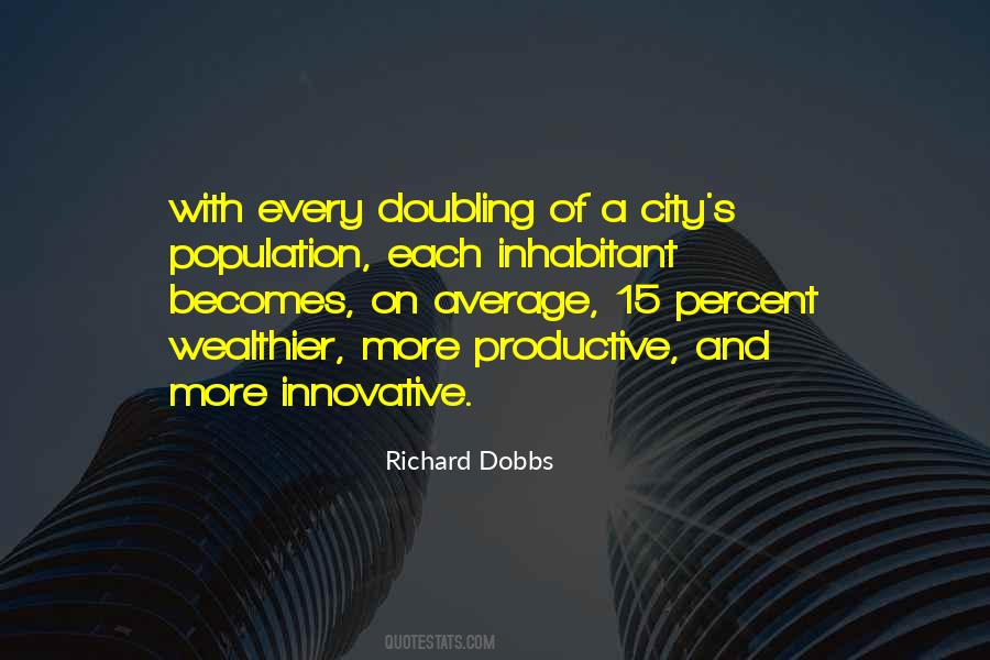 Richard Dobbs Quotes #1611087