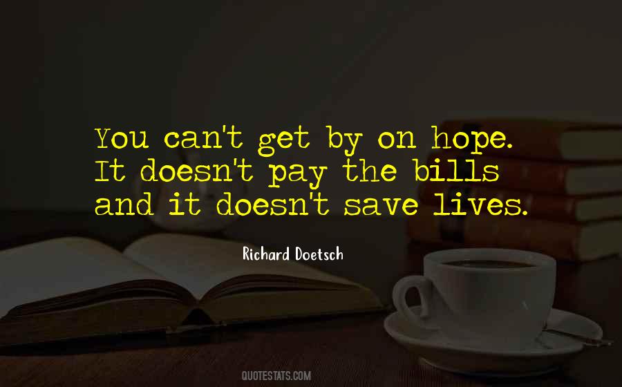 Richard Doetsch Quotes #777708