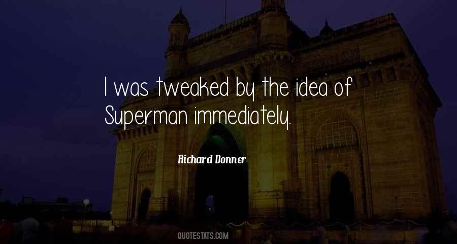 Richard Donner Quotes #1089443