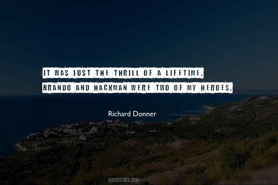 Richard Donner Quotes #1350539