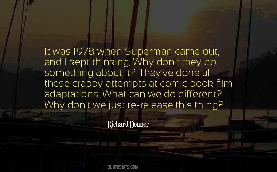 Richard Donner Quotes #655554