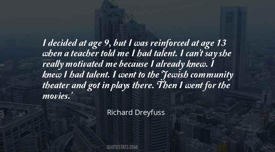 Richard Dreyfuss Quotes #110704