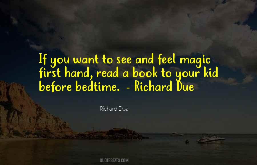 Richard Due Quotes #784387