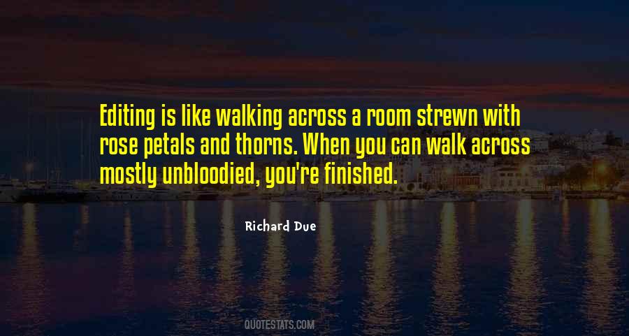 Richard Due Quotes #817055