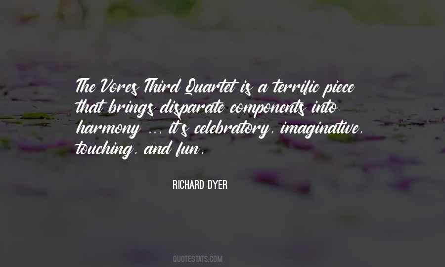 Richard Dyer Quotes #739615