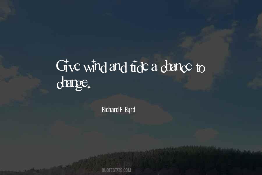 Richard E. Byrd Quotes #1485290