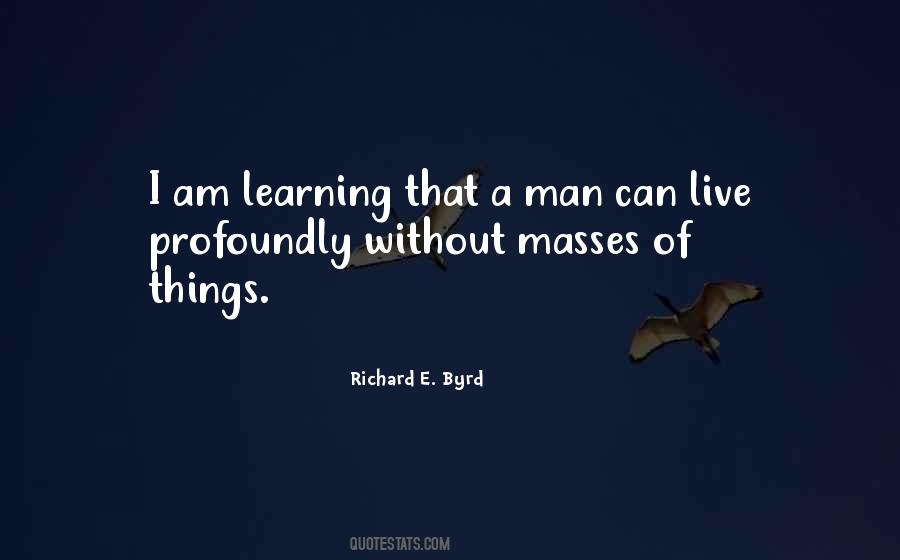Richard E. Byrd Quotes #1860606