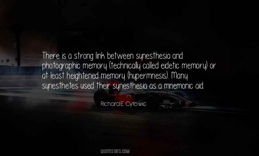 Richard E. Cytowic Quotes #1751653