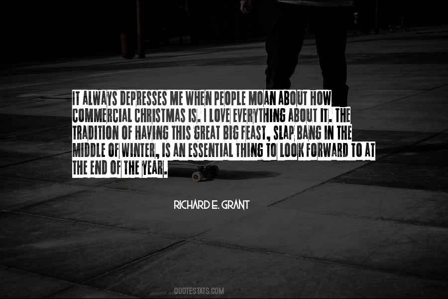 Richard E. Grant Quotes #352487