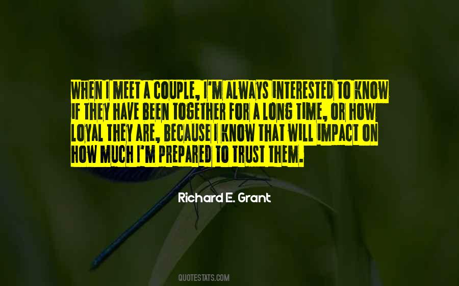 Richard E. Grant Quotes #461448