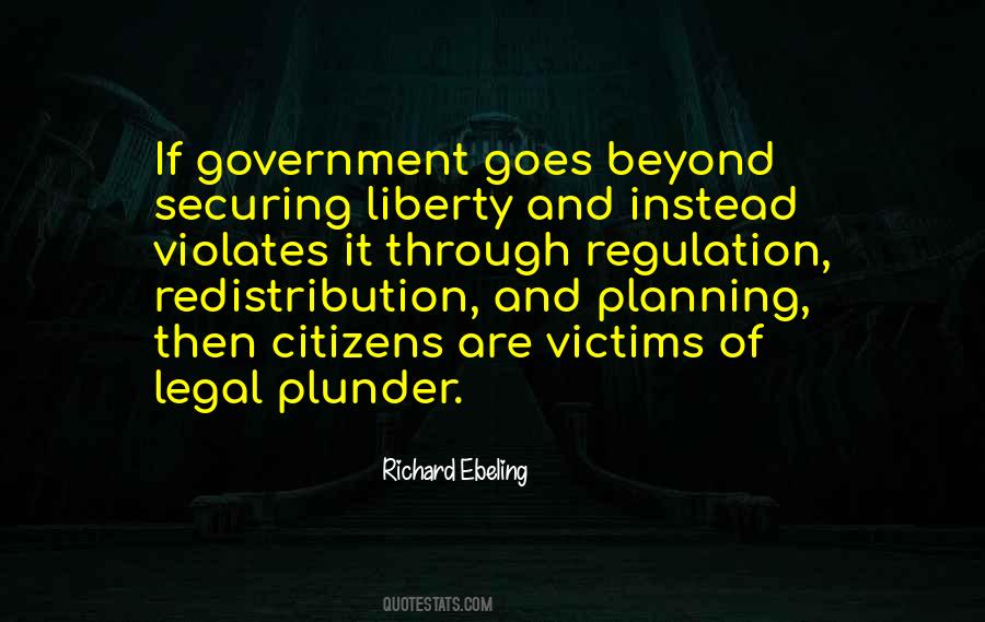 Richard Ebeling Quotes #915762
