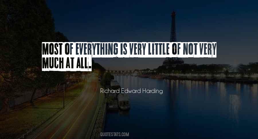 Richard Edward Harding Quotes #778281