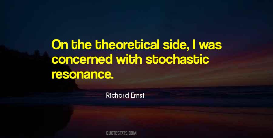 Richard Ernst Quotes #441069