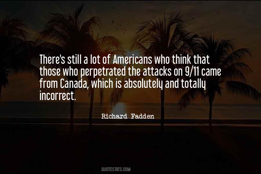 Richard Fadden Quotes #1670035