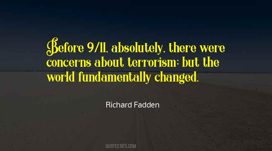 Richard Fadden Quotes #3076