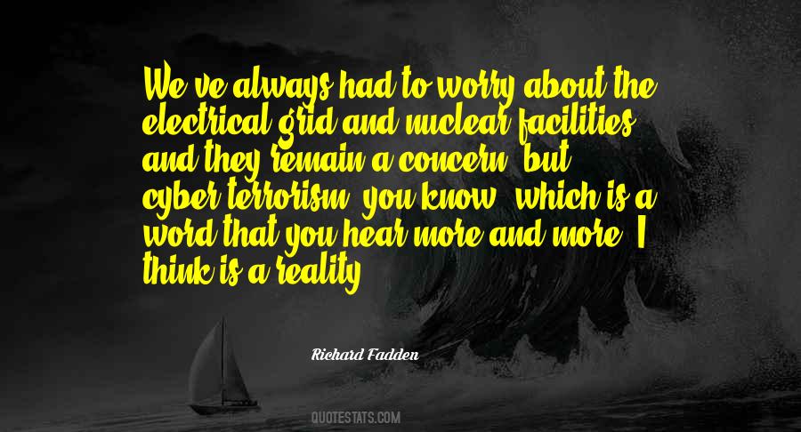 Richard Fadden Quotes #701886