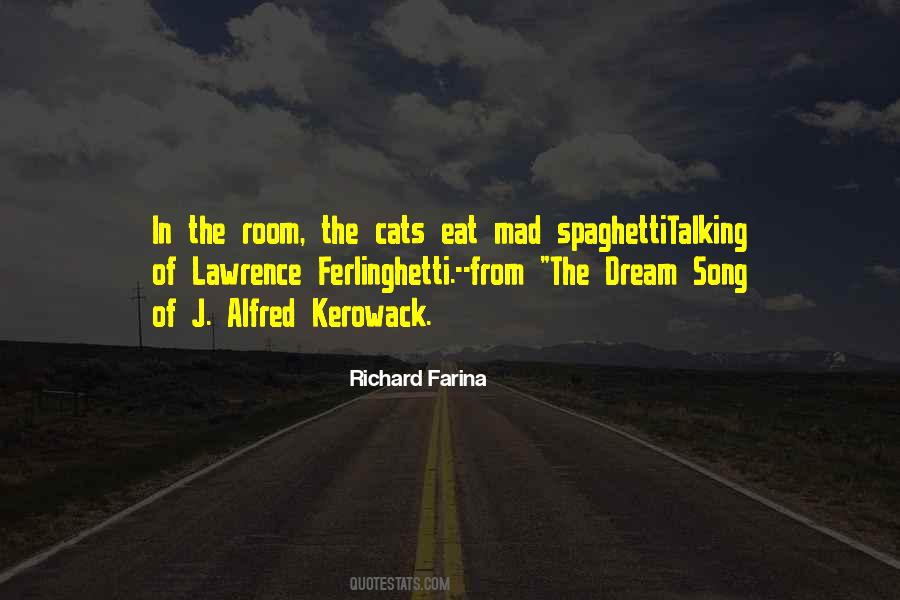 Richard Farina Quotes #294559