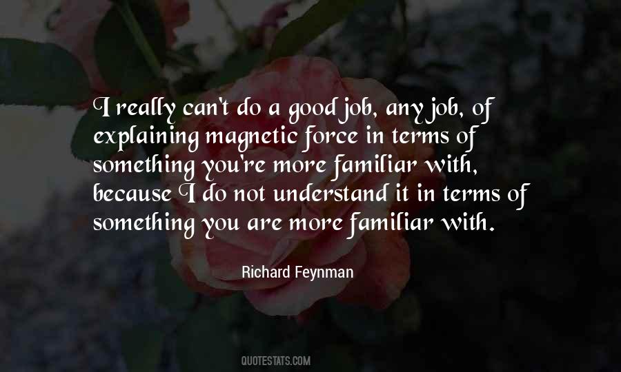 Richard Feynman Quotes #157824