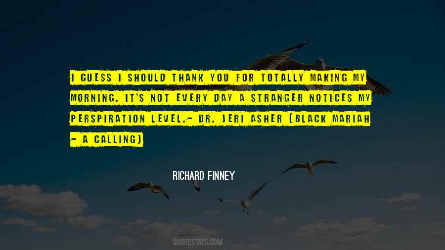 Richard Finney Quotes #782075