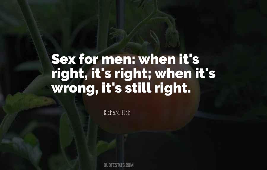 Richard Fish Quotes #167634