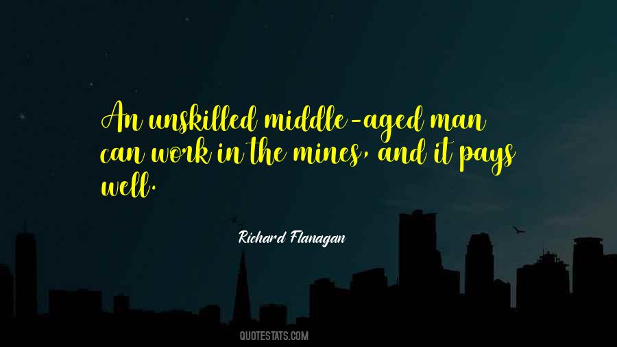 Richard Flanagan Quotes #1835079