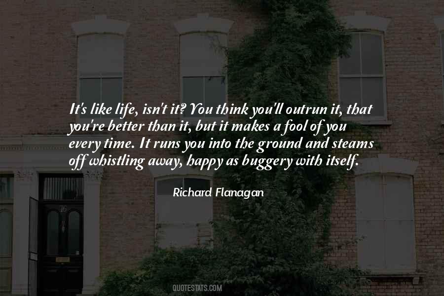 Richard Flanagan Quotes #218136